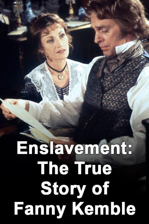 Постер Enslavement: The True Story of Fanny Kemble